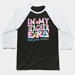 Retro In My Teacher Era First Grade Version Back To School tie dye groovy Baseball T-Shirt